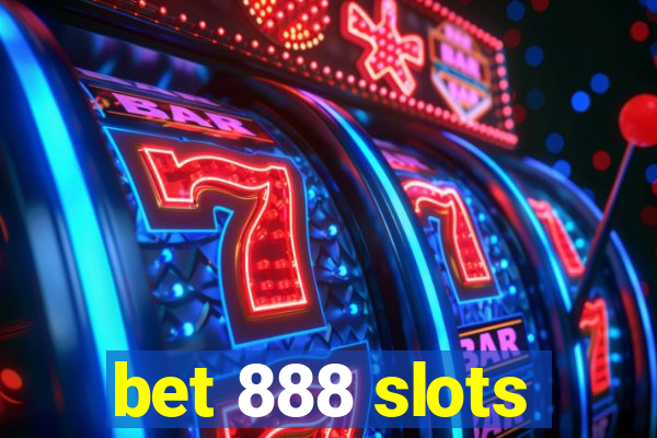 bet 888 slots